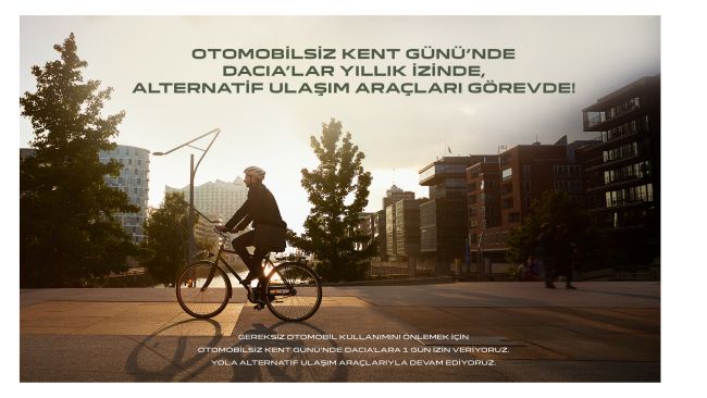 Dacia Turkiye, Otomobilsiz Kent Günü'nde Dacia'ları İzne Çıkarıyor